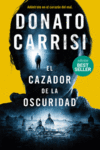 CAZADOR DE LA OSCURIDAD, EL