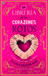 LA LIBRERÍA DE LOS CORAZONES ROTOS