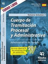 CUERPO DE TRAMITACIÓN PROCESAL Y ADMINISTRATIVA DE JUSTICIA. TEMARIO.VOLUMEN 2