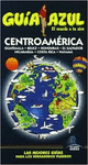 CENTROAMÉRICA: GUATEMALA - BELICE - HONDURAS - EL SALVADOR - NICARAGUA - COSTA R