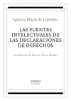 LAS FUENTES INTELECTUALES DE LAS DECLARACIONES DE DERECHOS