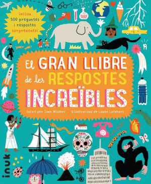 GRAN LLIBRE DE LES RESPOSTES INCREÏBLES, EL - CAT