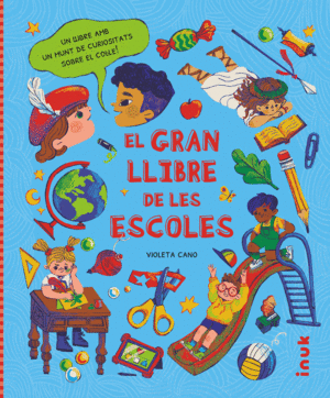 GRAN LLIBRE DE LES ESCOLES, EL - CAT