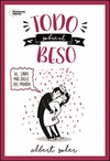 TODO SOBRE EL BESO