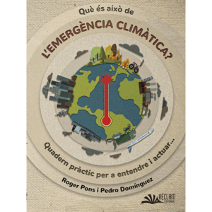 L'EMERGENCIA CLIMATICA?