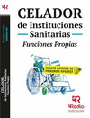 CELADOR DE INSTITUCIONES SANITARIAS - FUNCIONES PROPIAS