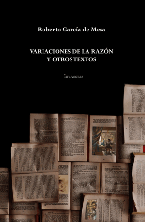 VARIACIONES DE LA RAZÓN Y OTROS TEXTOS