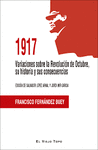 1917 VARIACIONES SOBRE LA REVOLUCION DE OCTUBRE