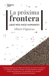 PRÓXIMA FRONTERA, LA