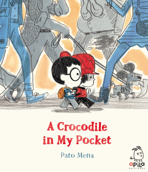 A CROCODILE IN MY POCKET