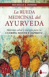 RUEDA MEDICINAL DEL AYURVEDA,LA