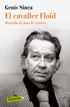 CAVALLER FLOÏD, EL