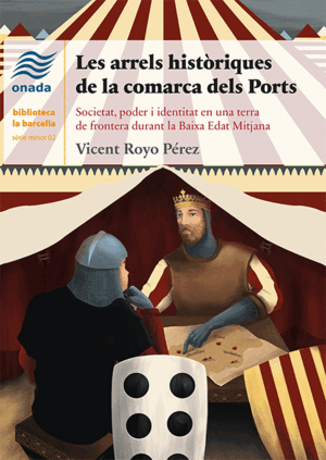 ARRELS HISTÒRIQUES DE LA COMARCA DELS PORTS