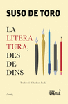 LA LITERATURA, DES DE DINS