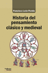 HISTORIA DEL PENSAMIENTO CLÁSICO Y MEDIEVAL