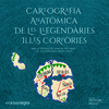 CARTOGRAFIA ANATÒMICA DE LES  LLEGENDÀRIES ILLES CORPÒRIES