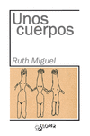 UNOS CUERPOS