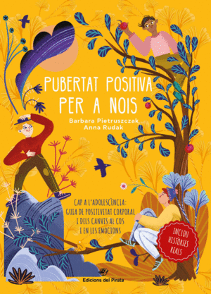 PUBERTAT POSITIVA PER A NOIS - CAP A L'ADOLESCENCIA