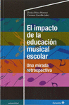 EL IMPACTO DE LA EDUCACIÓN MUSICAL ESCOLAR