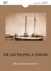 DE LAS PALMAS A DAKAR. HISTORIA DE UN EXILIADO