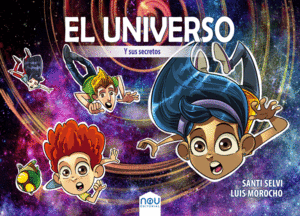EL UNIVERSO Y SUS SECRETOS