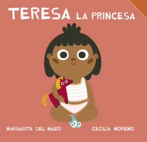 TERESA LA PRINCESA