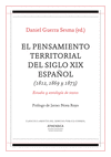 EL PENSAMIENTO TERRITORIAL DEL SIGLO XIX ESPAÑOL (1812, 1869 Y 1873)