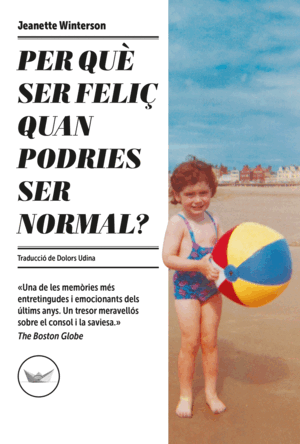 PER QUE SER FELIÇ QUAN PODRIES SER NORMAL 4ª ED-CA