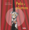 PELO Y PLUMAS