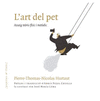 L´ART DEL PET