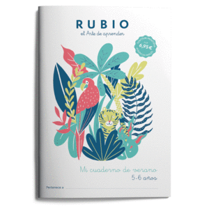 MI CUADERNO DE VERANO RUBIO. 5-6 AÑOS