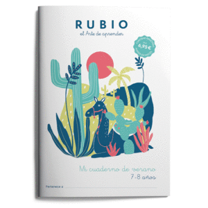 MI CUADERNO DE VERANO RUBIO. 7-8 AÑOS