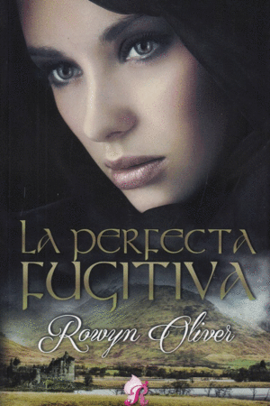 LA PERFECTA FUGITIVA
