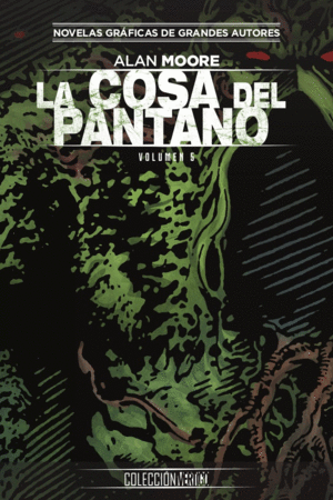 LA COSA DEL PANTANO DE ALAN MOORE 5