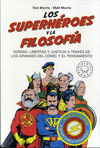 LOS SUPERHÉROES Y LA FILOSOFÍA