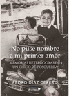 NO PUSE NOMBRE A MI PRIMER AMOR