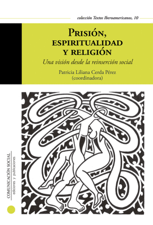 PRISIÓN, ESPIRITUALIDAD Y RELIGIÓN