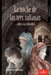 LA NOCHE DE LAS TRES SULTANAS