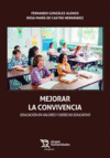 MEJORAR LA CONVIVENCIA EDUCACION VALORES DERECHO EDUCATIVO