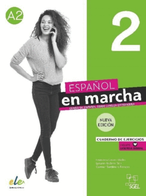 ESPAÑOL EN MARCHA 2 EJERC+@ N 3ED
