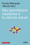 DEU APORTACIONS CATALANES A LA CIÈNCIA ACTUAL