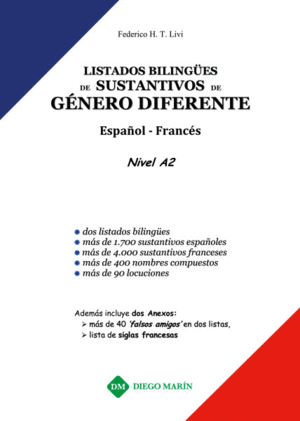 LISTADOS BILINGUES DE SUSTANTIVOS DE GENERO DIFERENTE ESPAÑOL-FRANCES NIVEL A2