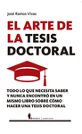 ARTE DE LA TESIS DOCTORAL, EL