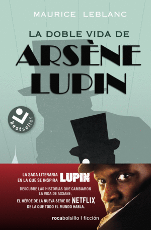 ARSENE LUPIN. LA DOBLE VIDA DE