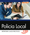 POLICIA LOCAL REPERTORIO CASOS PRACTICOS