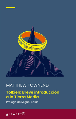 TOLKIEN. BREVE INTRODUCCIÓN A LA TIERRA MEDIA
