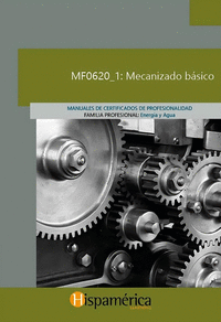 MF0620_1 MECANIZADO BÁSICO