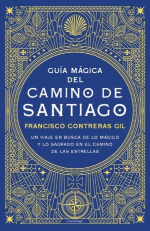 GUÍA MÁGICA DEL CAMINO DE SANTIAGO