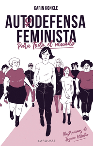 AUTODEFENSA FEMINISTA (PARA TODO EL MUNDO)