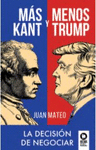 MÁS KANT Y MENOS TRUMP